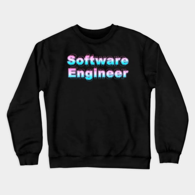 Software Engineer Crewneck Sweatshirt by Sanzida Design